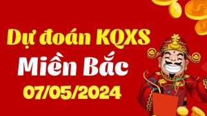 Cập Nhật Soi Cầu Xổ Số Miền Bắc Ngày 7/5/2024 Mới Nhất